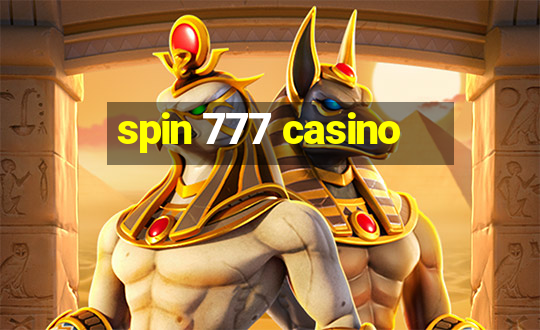 spin 777 casino