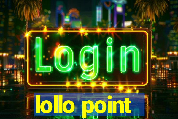 lollo point