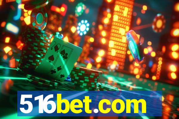 516bet.com