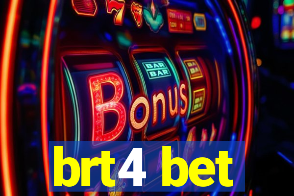 brt4 bet