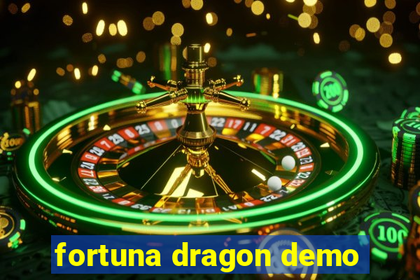 fortuna dragon demo