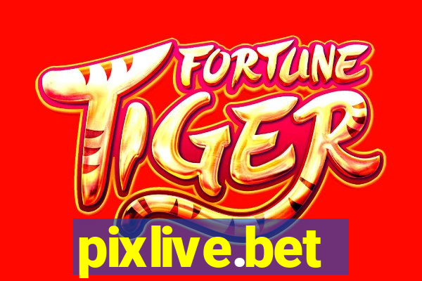 pixlive.bet