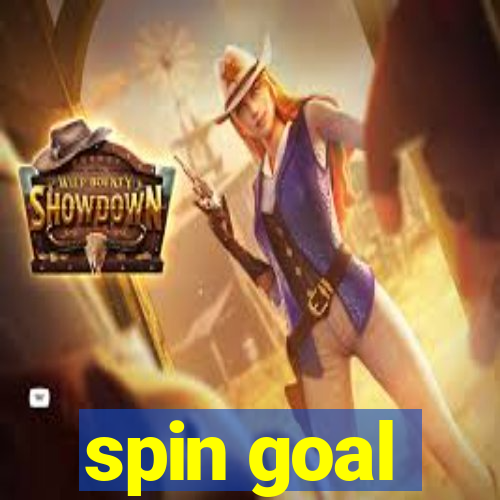 spin goal