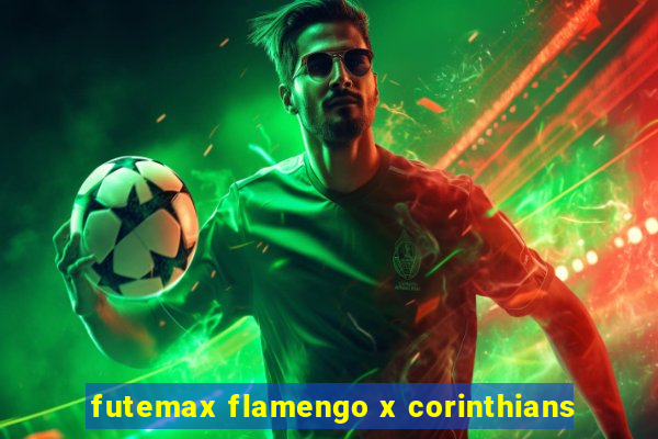 futemax flamengo x corinthians