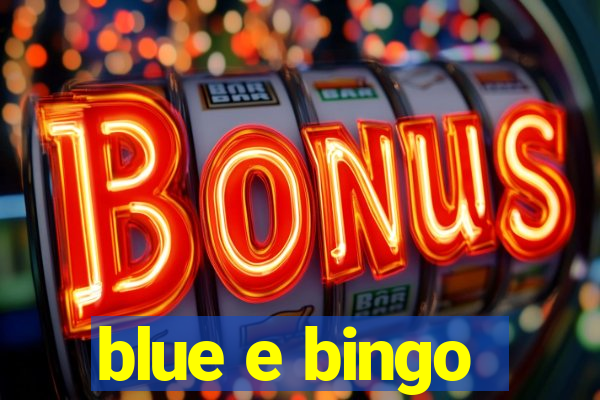 blue e bingo