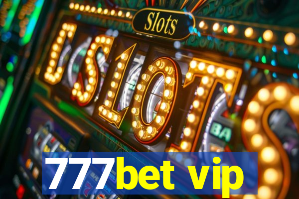 777bet vip