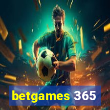 betgames 365