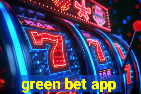 green bet app