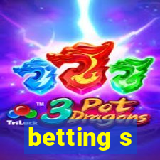 betting s