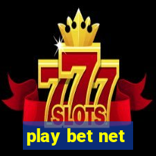 play bet net