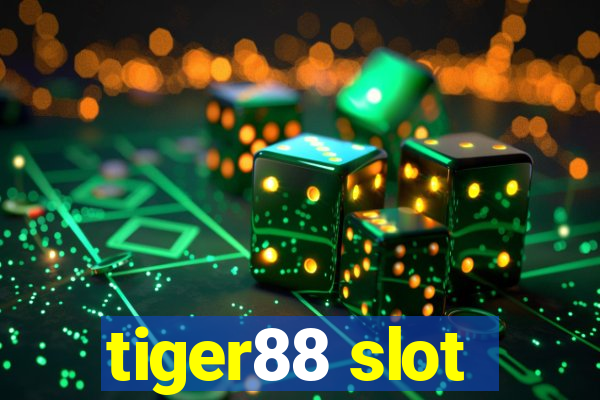 tiger88 slot