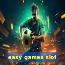 easy games slot