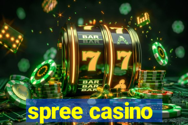 spree casino