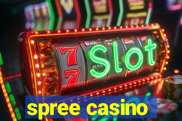 spree casino