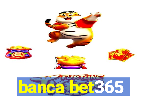 banca bet365