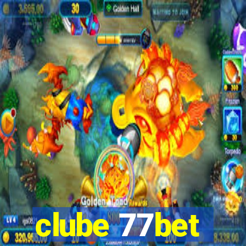 clube 77bet