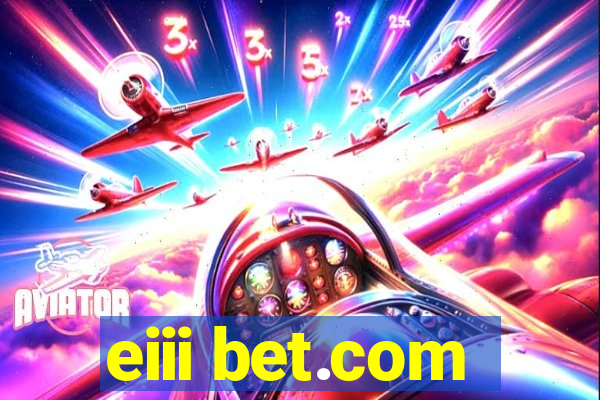 eiii bet.com