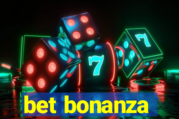 bet bonanza