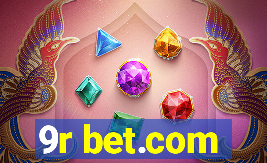 9r bet.com