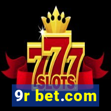 9r bet.com