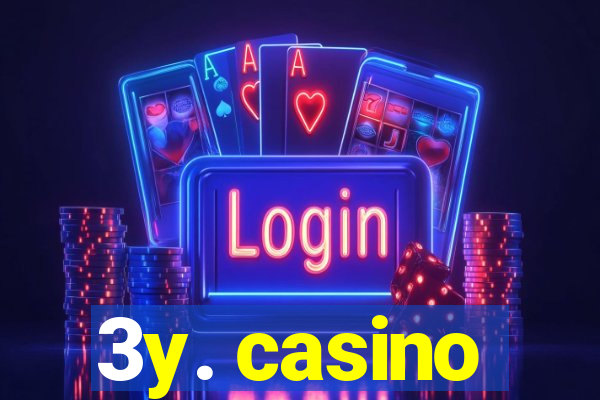 3y. casino