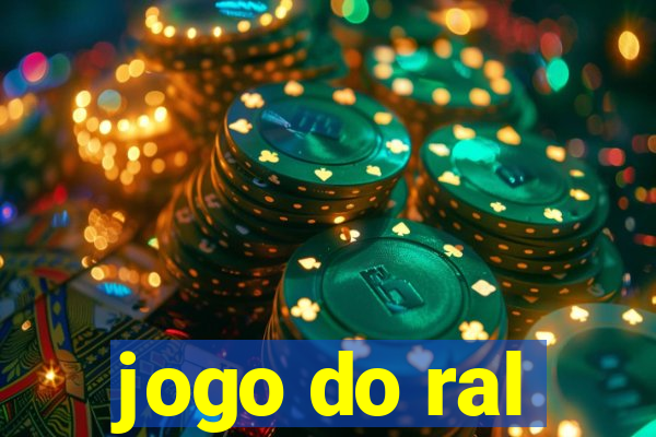 jogo do ral