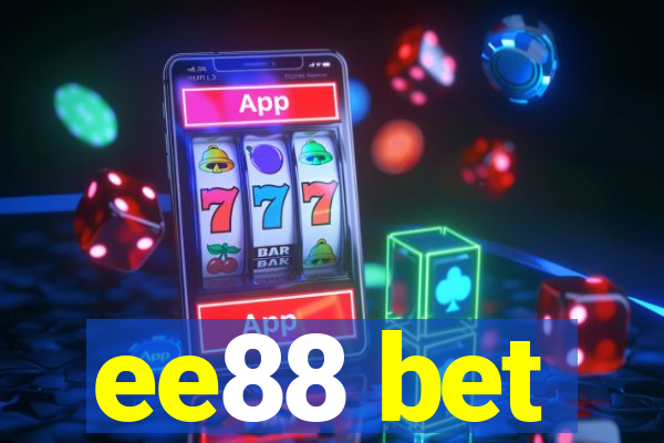 ee88 bet