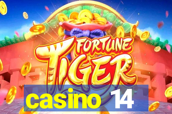 casino 14