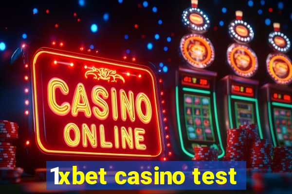 1xbet casino test