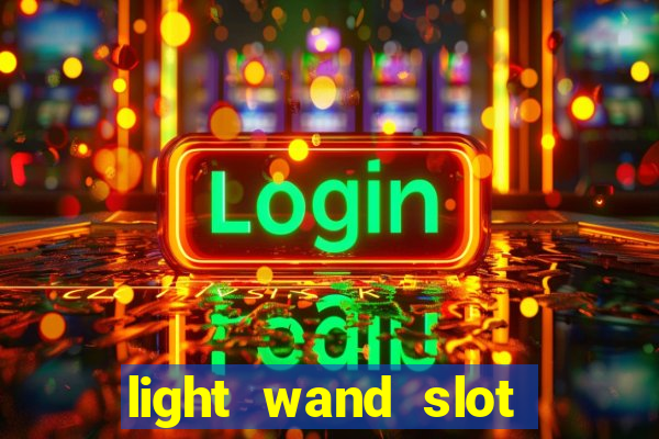 light wand slot machine cheat