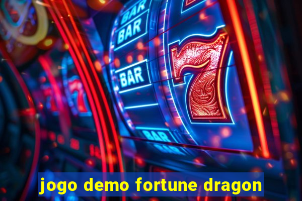 jogo demo fortune dragon