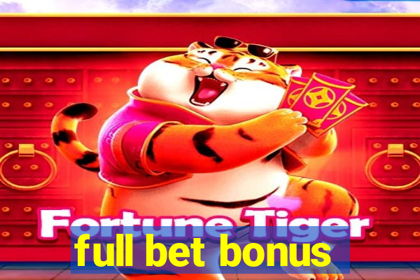 full bet bonus