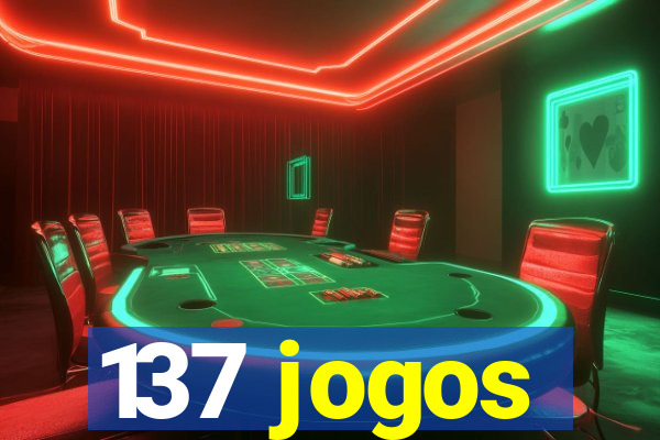 137 jogos