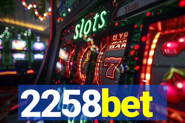 2258bet