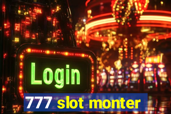 777 slot monter