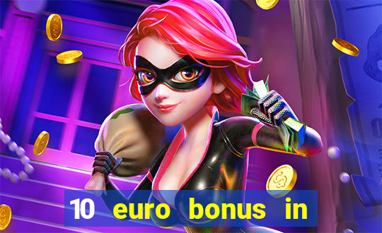 10 euro bonus in superior casino