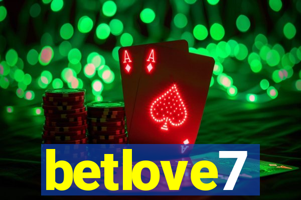 betlove7