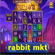 rabbit mkt