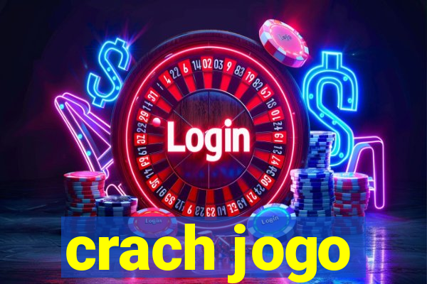 crach jogo