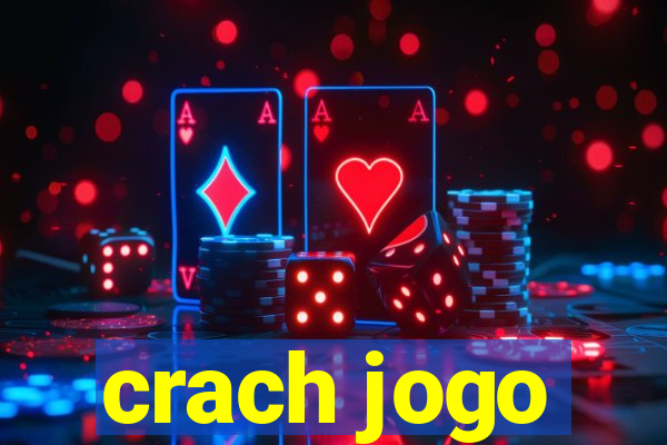 crach jogo