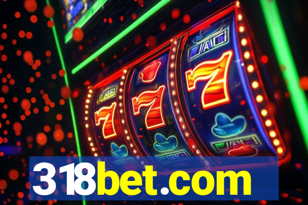 318bet.com