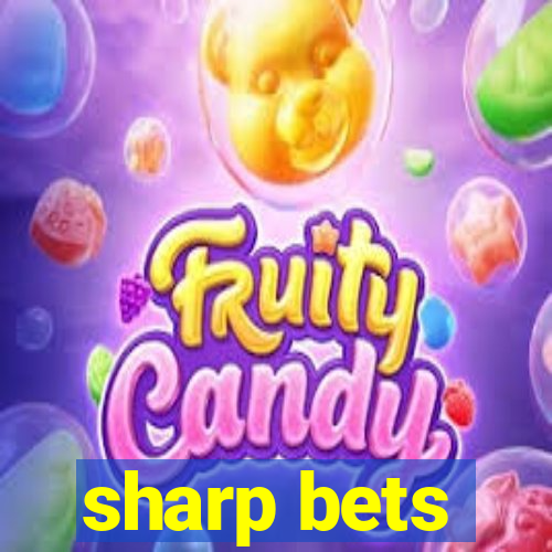 sharp bets