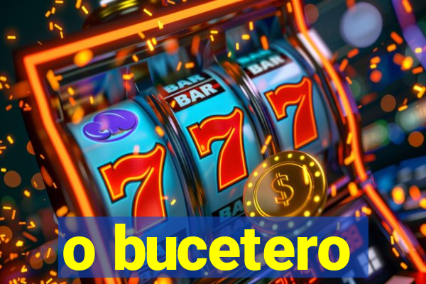 o bucetero