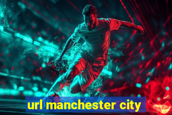 url manchester city