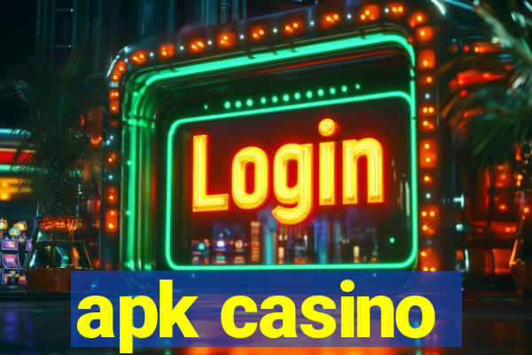 apk casino