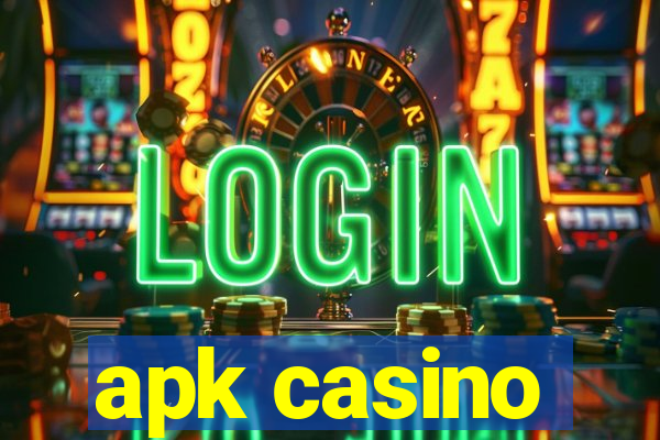 apk casino