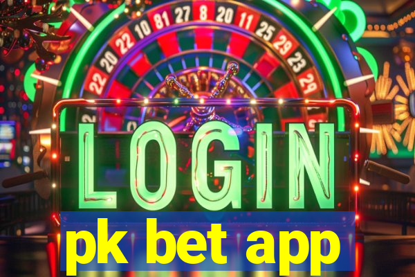 pk bet app