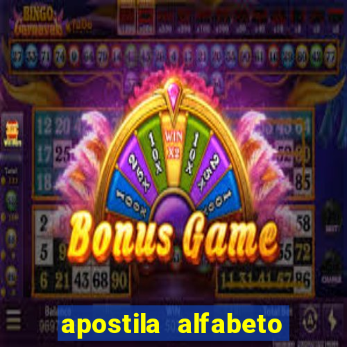 apostila alfabeto educa??o infantil pdf