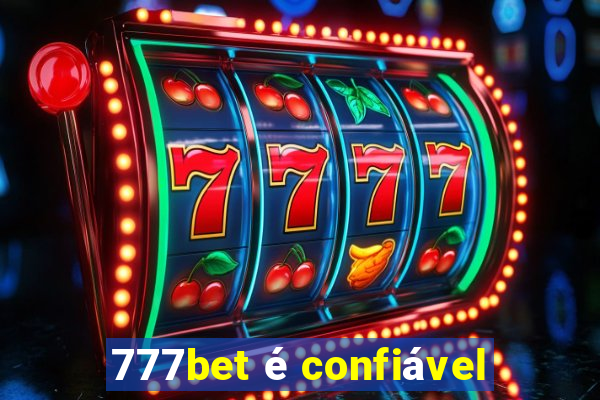 777bet é confiável