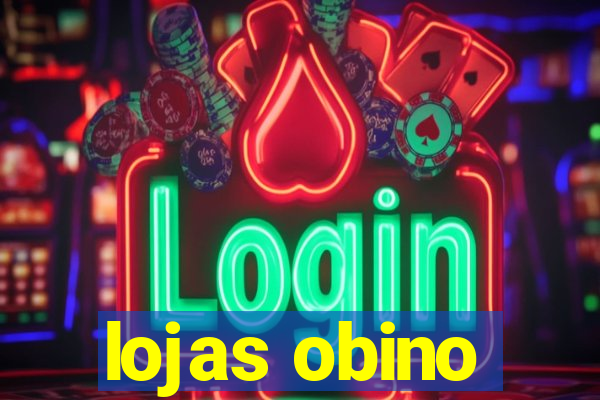 lojas obino